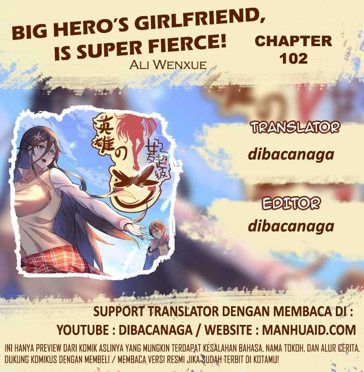 Big Hero’s Girlfriend is Super Fierce! Chapter 102 Image 0