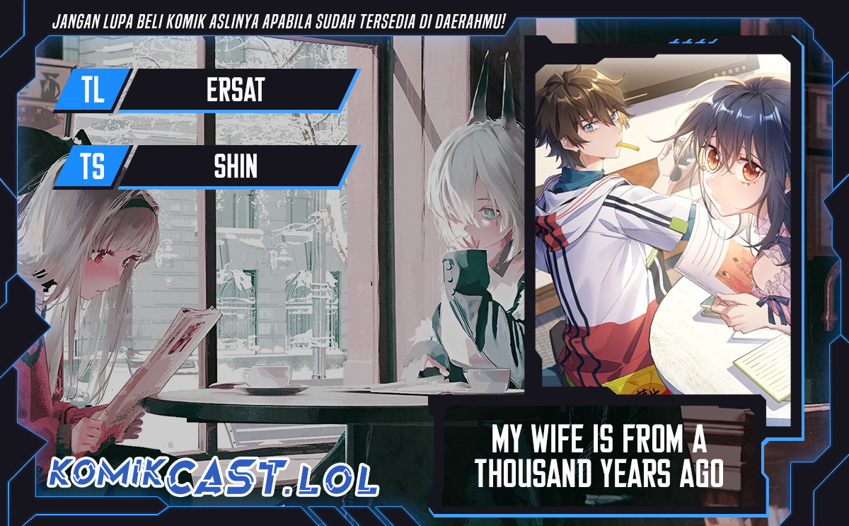 My Wife Is From a Thousand Years Ago Chapter 144 Image 0
