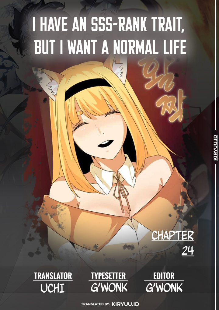 I have an SSS-rank Trait, but I want a Normal Life Chapter 24 Image 1
