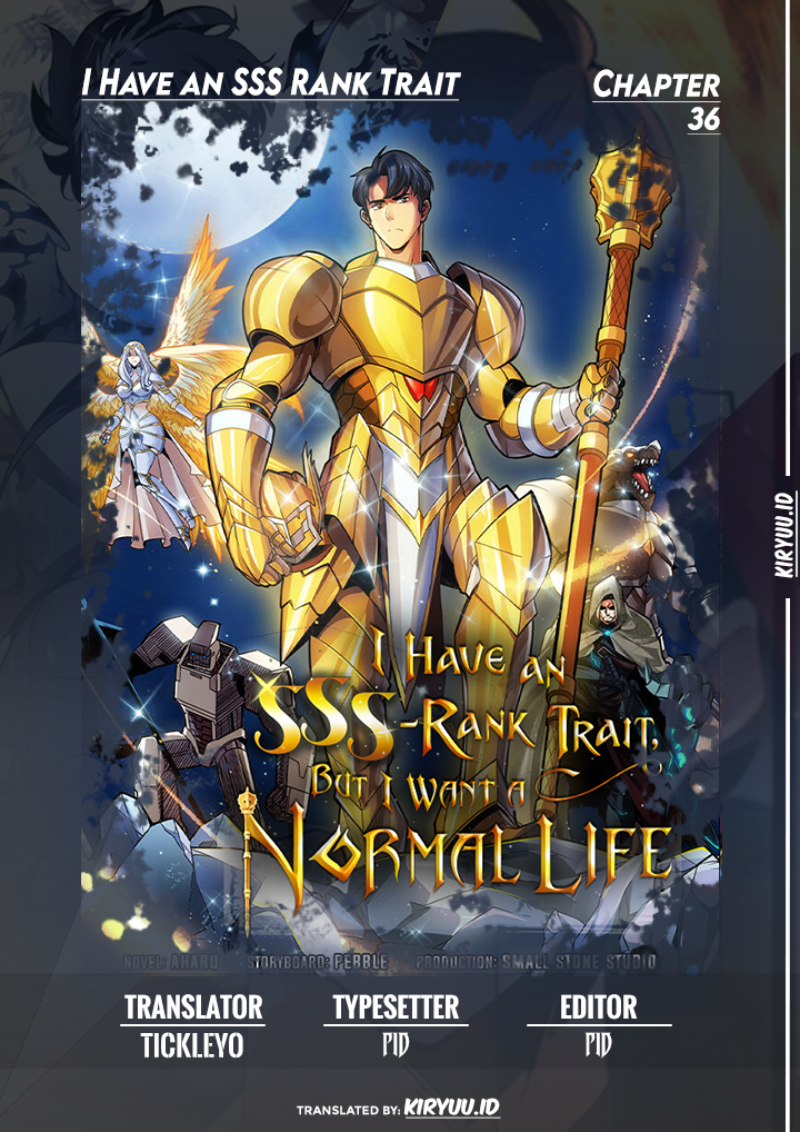 I have an SSS-rank Trait, but I want a Normal Life Chapter 36 Image 0
