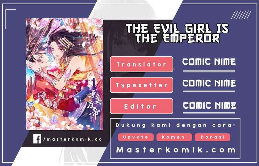 The Evil Girl Is the Emperor Chapter 22 Image 0