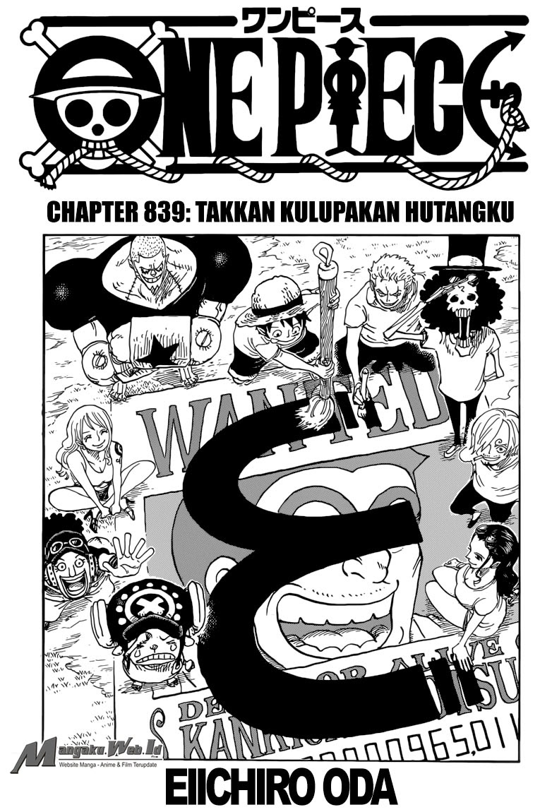 One Piece Chapter 839 – takkan kulupakan hutangku padamu Image 1