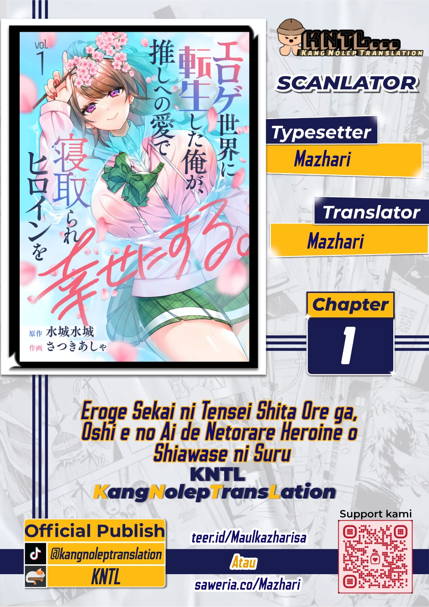 Eroge Sekai ni Tensei Shita Ore ga, Oshi e no Ai de Netorare Heroine o Shiawase ni Suru. Chapter 1 Image 0