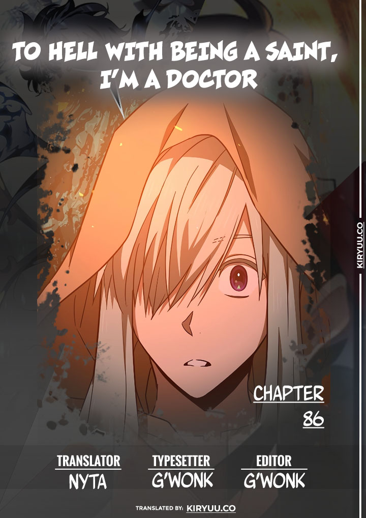 To Hell With Being A Saint, I’m A Doctor Chapter 86 Image 0