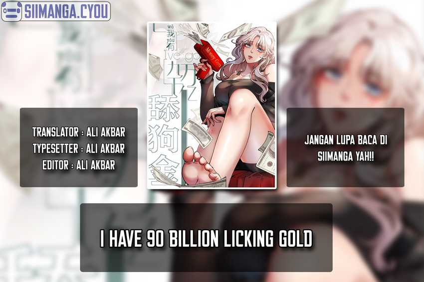 I Have 90 Billion Licking Gold Chapter 01 Image 0