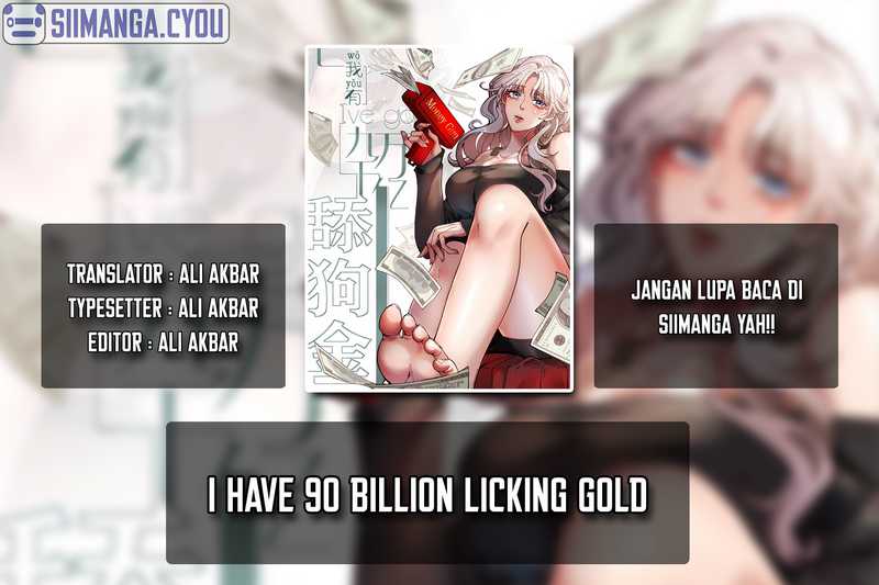 I Have 90 Billion Licking Gold Chapter 05 Image 0