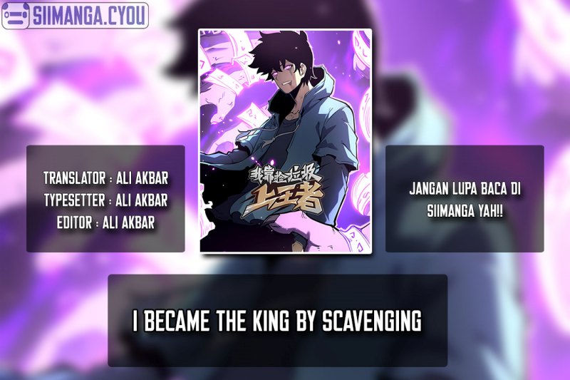 I Became The King by Scavenging Chapter 01 Image 0