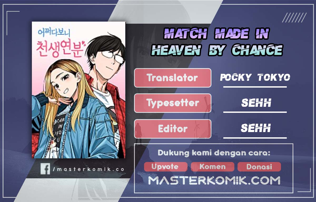 Match Made in Heaven by Chance Chapter 08 Image 0