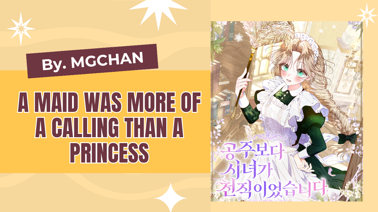 A Maid Was More of a Calling Than a Princess Chapter 5 Image 0