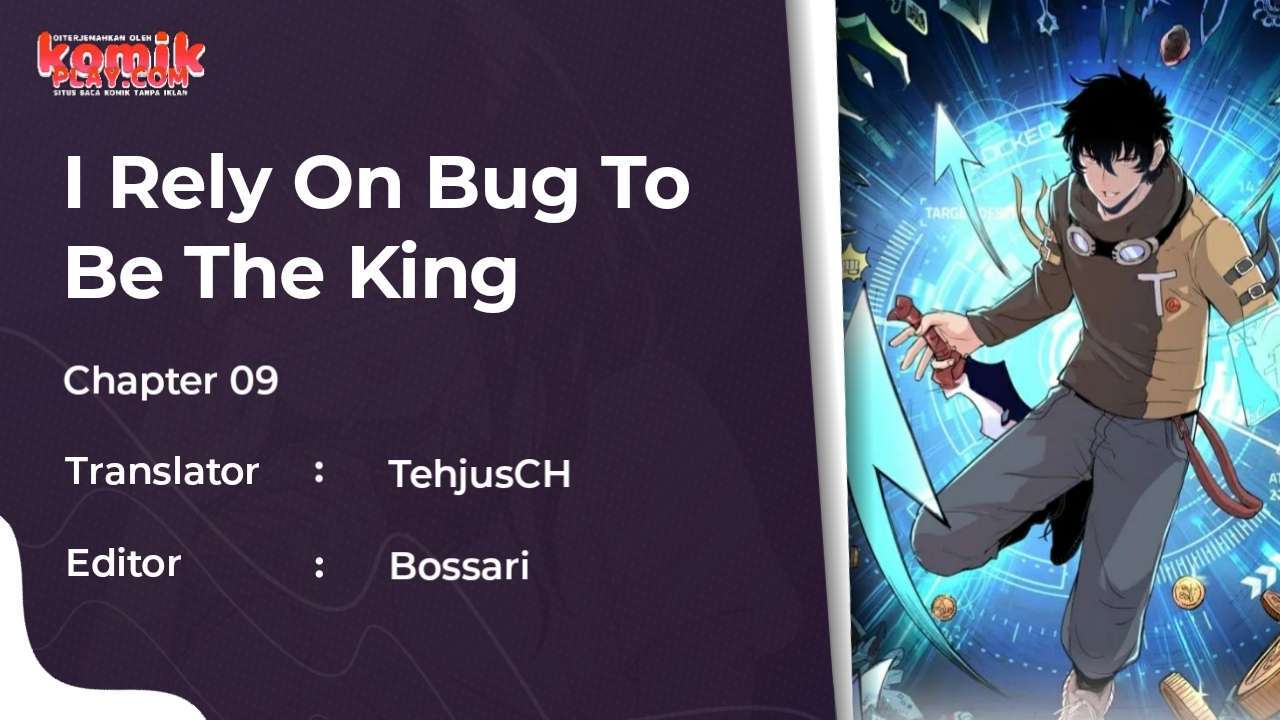 I Rely On BUG To Be The King Chapter 10 Image 1
