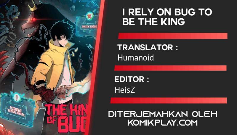 I Rely On BUG To Be The King Chapter 14 Image 0
