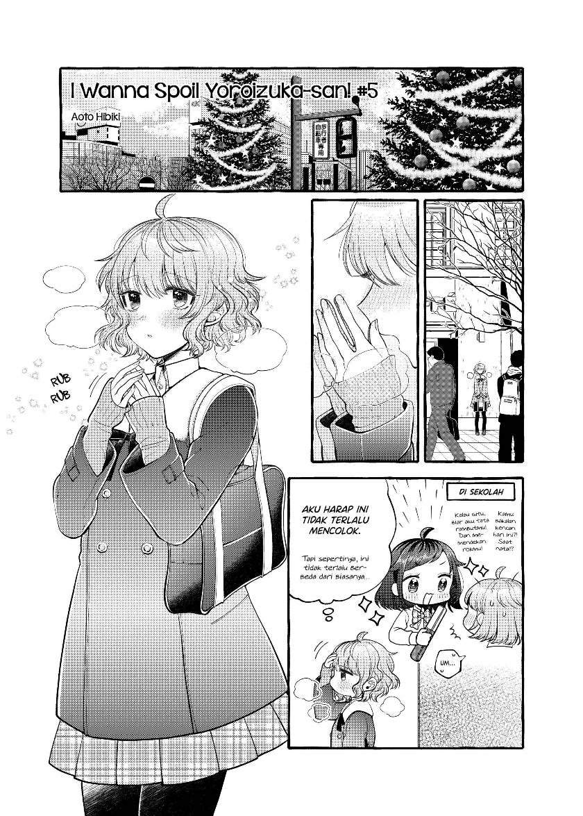 I Wanna Spoil Yoroizuka-san! Chapter 05 Image 1