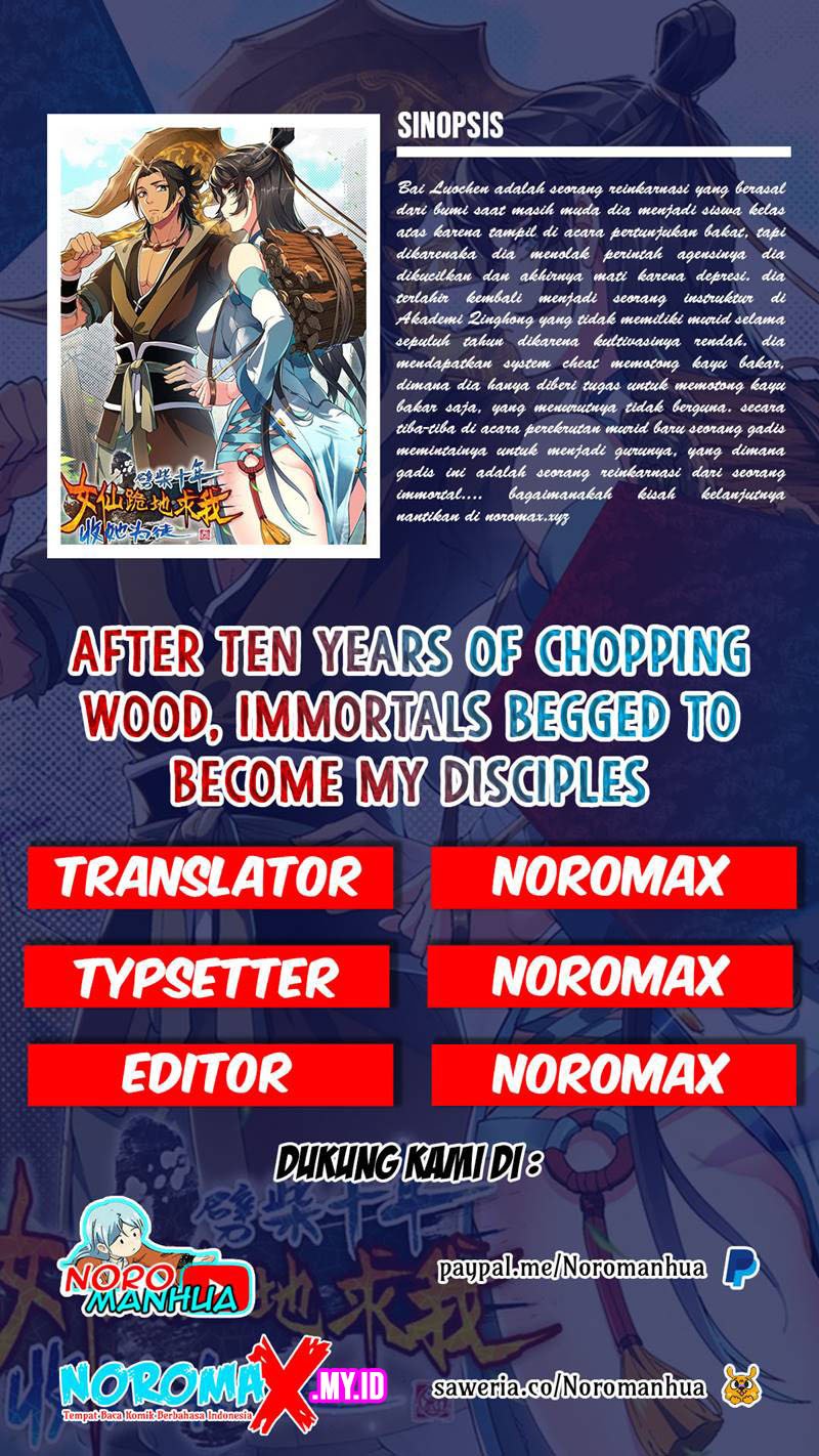 After Ten Years of Chopping Wood, Immortals Begged To Become My Disciples Chapter 08 Image 0