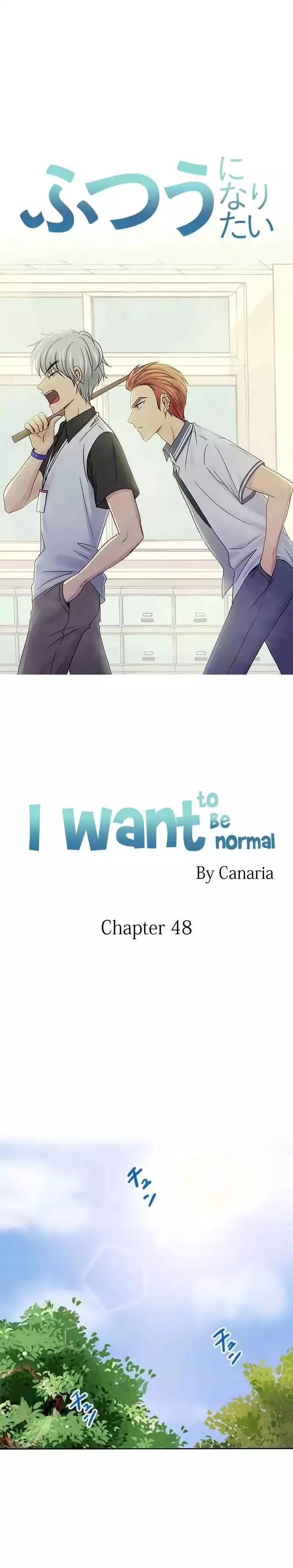 I Want to Be Normal Chapter 48 Image 1